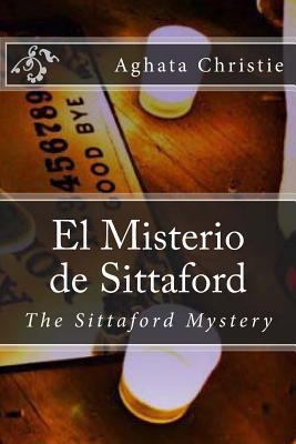 El Misterio de Sittaford [Spanish] 1545560862 Book Cover