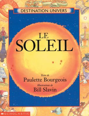 Le Soleil [French] 0590160192 Book Cover