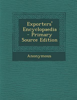 Exporters' Encyclopaedia 1287621988 Book Cover
