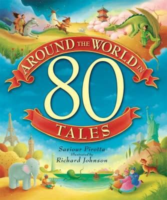 Around the World in 80 Tales 0753413477 Book Cover