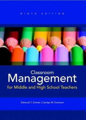 Classroom Management for Middle and High School... 0132893592 Book Cover