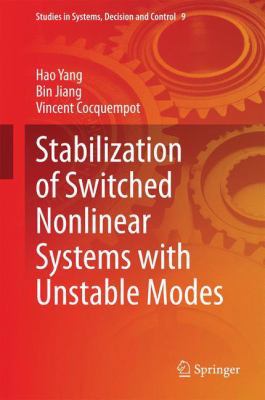 Stabilization of Switched Nonlinear Systems wit... 3319078836 Book Cover