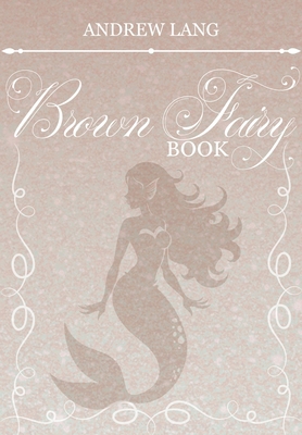 The Brown Fairy Book B0GW96VBTB Book Cover