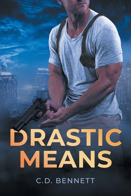 Drastic Means 1662474490 Book Cover