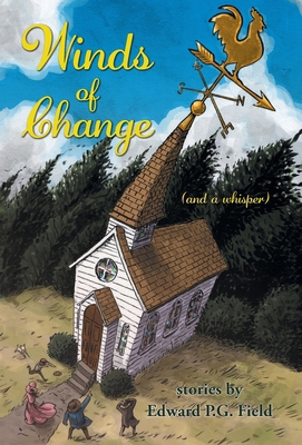 Winds of Change: (and a whisper) 1039126251 Book Cover