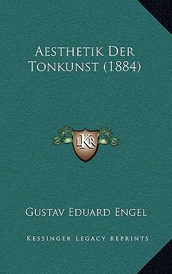 Aesthetik Der Tonkunst (1884) [German] 1165278669 Book Cover