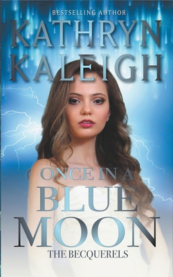 Once in a Blue Moon B09X4S3MRV Book Cover