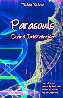 Parasouls: Divine Intervention 1475064152 Book Cover