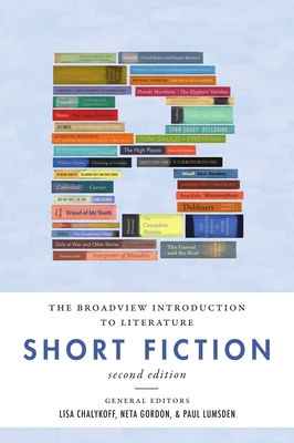 The Broadview Introduction to Literature: Short... 1554814030 Book Cover