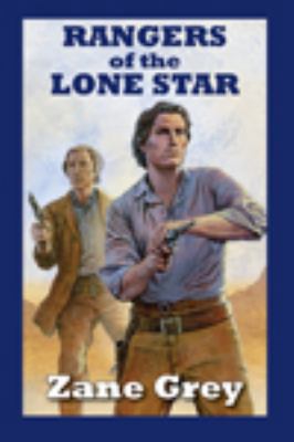 Rangers of the Lone Star [Large Print] 075319130X Book Cover