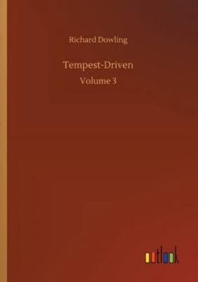 Tempest-Driven: Volume 3 3752336870 Book Cover