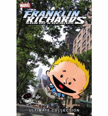 Franklin Richards Son of a Genius Ultimate Coll... 0785149244 Book Cover