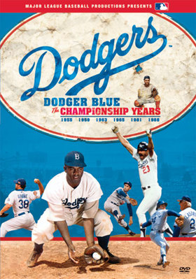 Dodger Blue: The Championship Years 0738932752 Book Cover