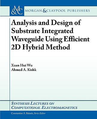 Analysis and Design of Substrate Integrated Wav... 1598299026 Book Cover