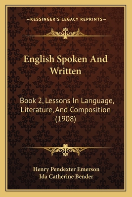 English Spoken And Written: Book 2, Lessons In ... 116463514X Book Cover