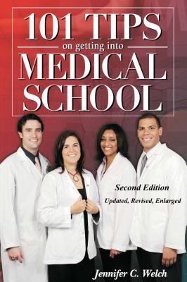 101 Tips on Getting into Medical School 1933237287 Book Cover
