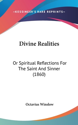 Divine Realities: Or Spiritual Reflections For ... 1104106094 Book Cover