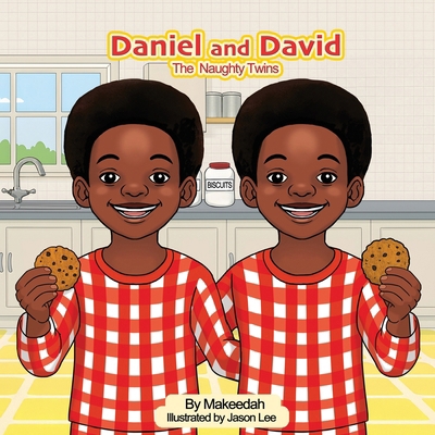 Daniel and David: The Naughty Twins 1917584725 Book Cover