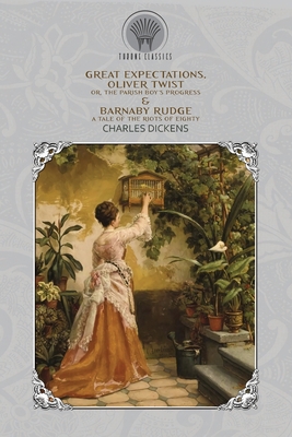 Great Expectations, Oliver Twist; or, the Paris... 9390026024 Book Cover