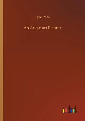 An Arkansas Planter 3732671178 Book Cover