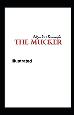 The Mucker Illustrated B08MMRWMVV Book Cover
