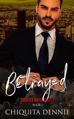 Betrayed: A Possessive Marriage In Trouble Dark... 1955233160 Book Cover