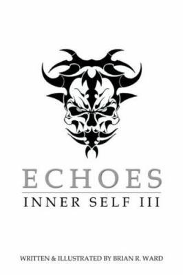 Echoes: Inner Self 3 141841140X Book Cover