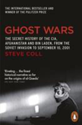 Ghost Wars: The Secret History of the CIA, Afgh... B01EKIGFVK Book Cover