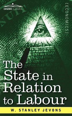 The State in Relation to Labour 1616407654 Book Cover