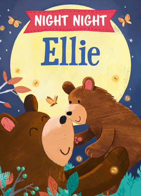 Night Night Ellie 1728208394 Book Cover