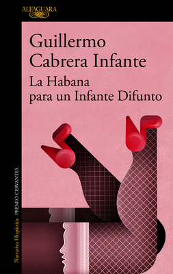 La Habana Para Un Infante Difunto / Infante's I... [Spanish] 8420451479 Book Cover