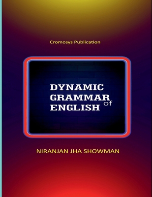 Dynamic Grammar of English B0BSX5ND9L Book Cover