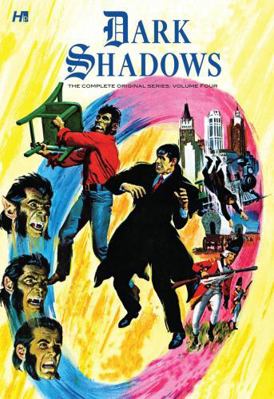 Dark Shadows: The Complete Series Volume 4 1613450109 Book Cover