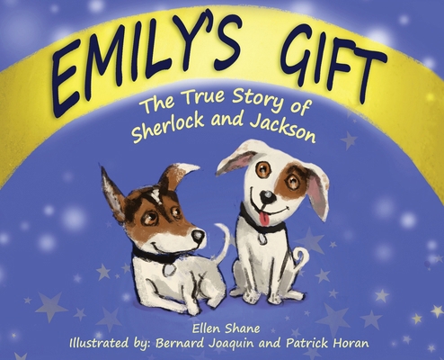 Emily's Gift: The True Story of Sherlock and Ja... 1647139333 Book Cover