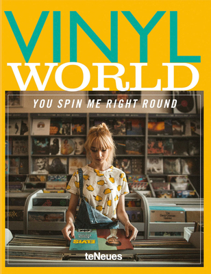 Vinyl World: You Spin Me Right Round 3961713634 Book Cover