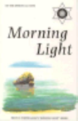 Morning Light On The Spiritual Path (Living in ... 0854870180 Book Cover