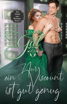 Nur ein Viscount ist gut genug [German] 064584652X Book Cover