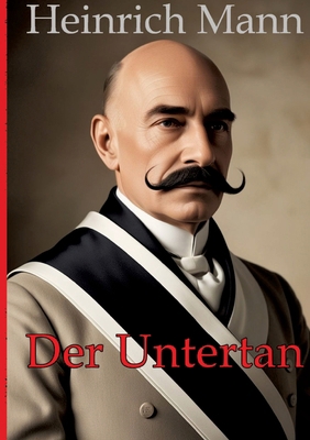 Der Untertan [German] 3384349849 Book Cover