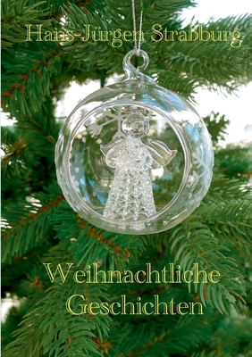 Weihnachtliche Geschichten [German] 3754318535 Book Cover