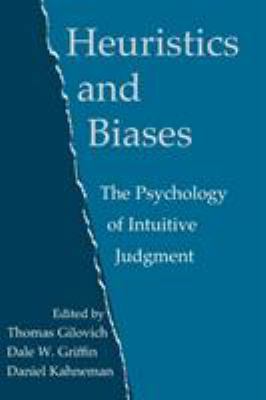 Heuristics and Biases: The Psychology of Intuit... B00A2NIA2U Book Cover