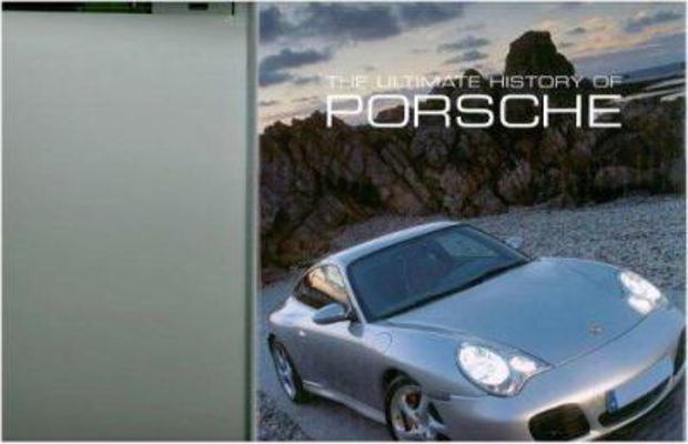 Ultimate History of Porsche 0752588745 Book Cover