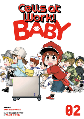 Cells at Work! Baby 2 1646512030 Book Cover