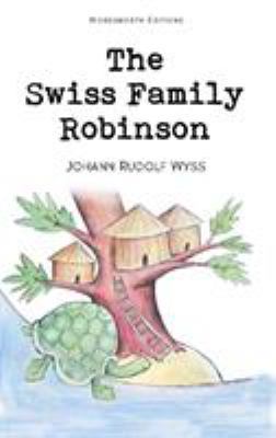 The Swiss Family Robinson B00BG6ZRFK Book Cover