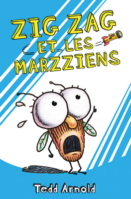 Zig Zag: N° 18 - Zig Zag Et Les Marzziens [French] 1443180017 Book Cover