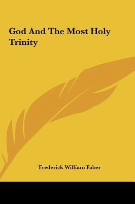 God And The Most Holy Trinity 116159843X Book Cover