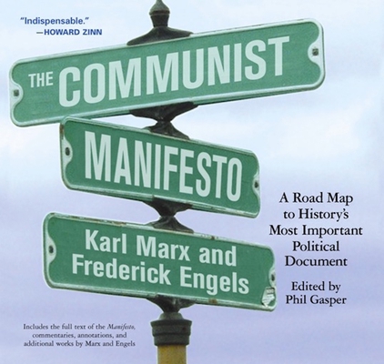 The Communist Manifesto: A Road Map to History'... 1931859256 Book Cover