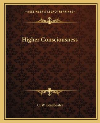 Higher Consciousness 1162885823 Book Cover
