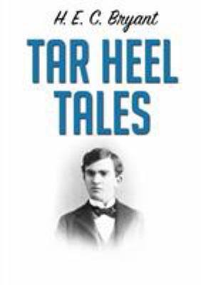 Tar Heel Tales 6069833058 Book Cover