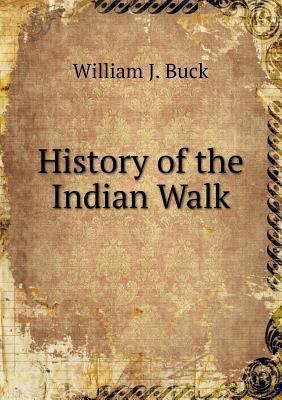 History of the Indian Walk 5518570945 Book Cover