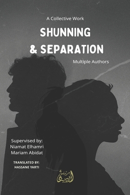 Shunning & Separation: A Collective Work            Book Cover